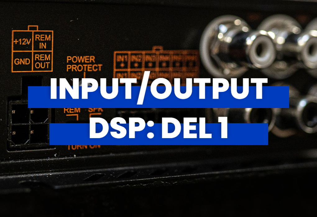 Input/Output i DSP: riktig signal til riktig kanal