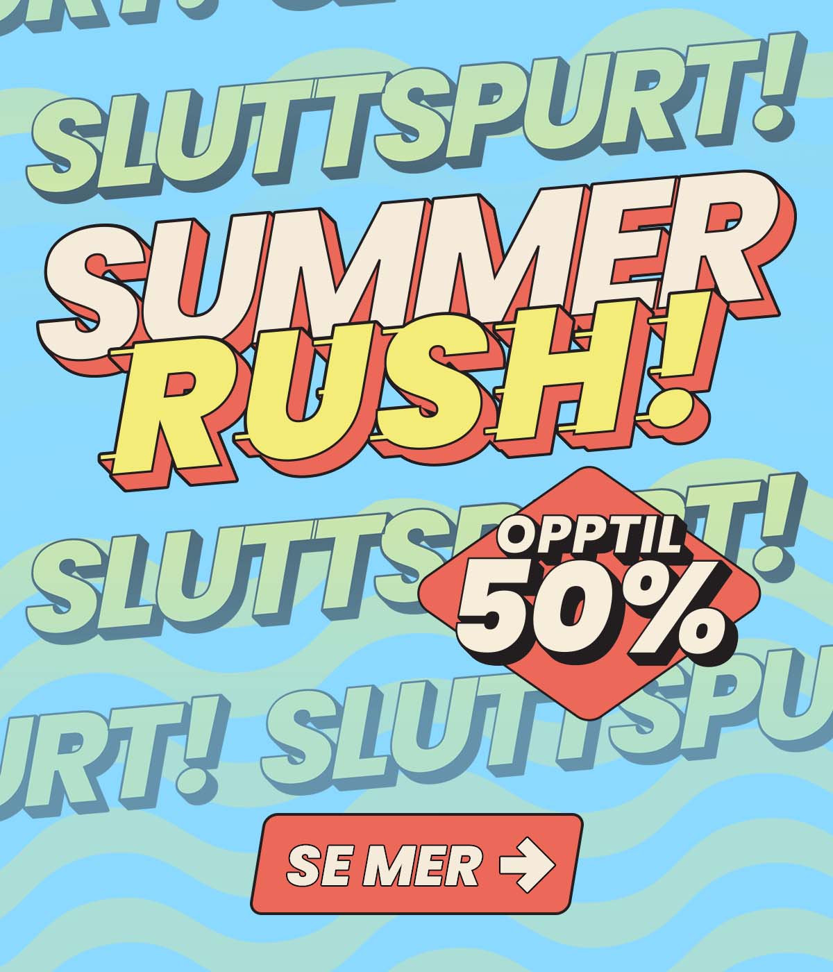 Summer Rush - Sluttspurten!